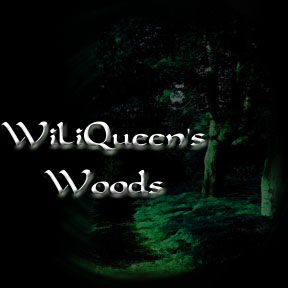 WiliQueen's Woods
